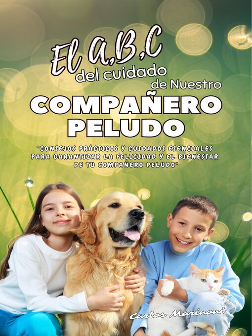 Title details for El A,B,C del cuidado de Nuestro Compañero Peludo by Carlos Marinoni - Wait list